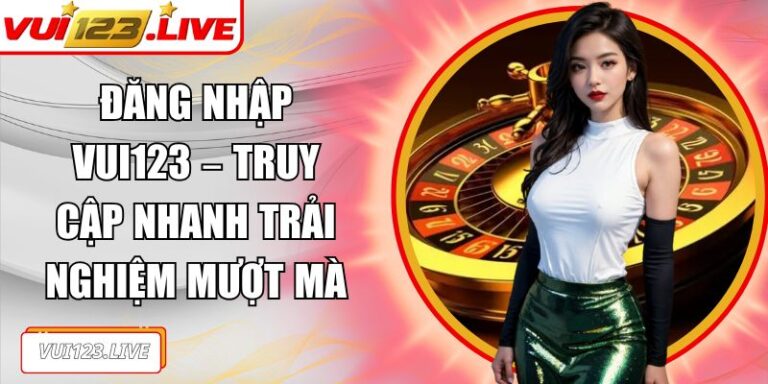 Đăng nhập VUI123